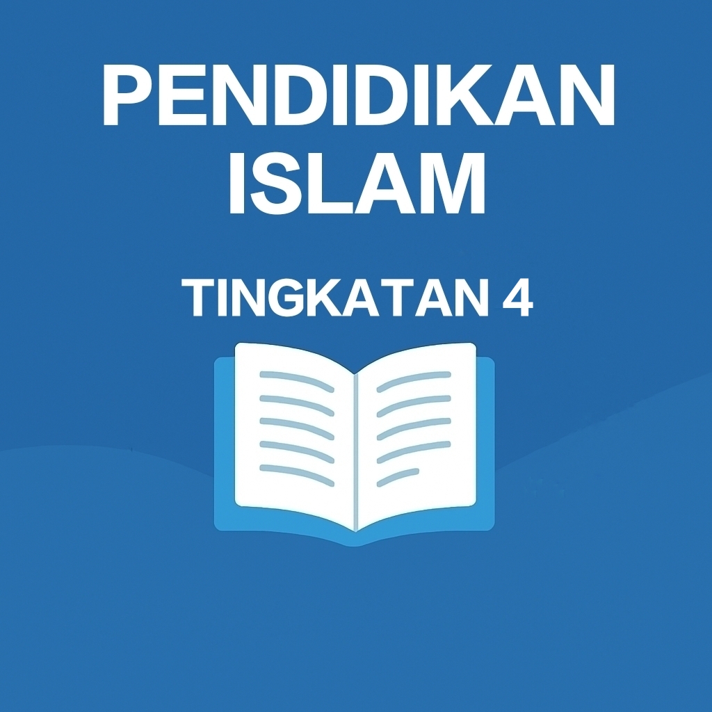 Pendidikan Islam Tingkatan 4